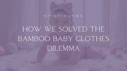 Making our bamboo baby clothes ultra luxurious